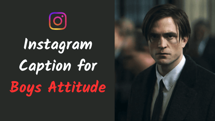 Instagram Caption for Boys Attitude Ideas That Feel Bold, Savage, and Confident