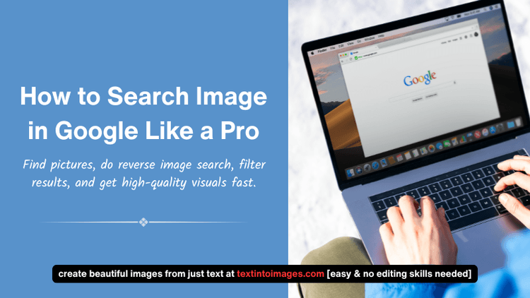 Google Images Search: How to Search Image in Google Like a Pro